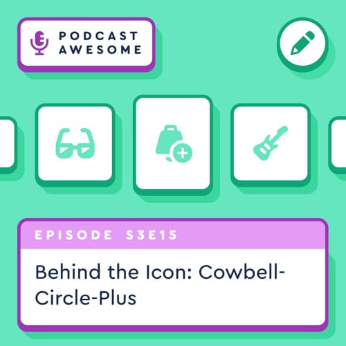 Behind the Icon: Cowbell-Circle-Plus Podcast Por  arte de portada