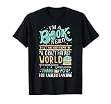 I'm a Book Nerd Gifts Book Lover Library Bookworm Bookish T-Shirt
