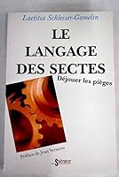 Le langage des sectes 2706701986 Book Cover