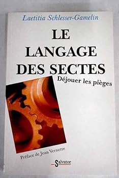 Paperback Langage des sectes [French] Book