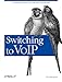 Switching to VoIP