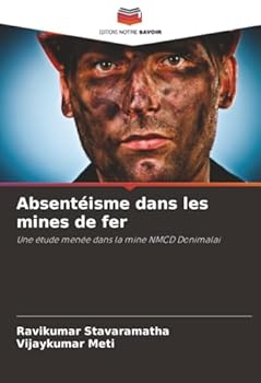 Paperback Absentéisme dans les mines de fer [French] Book