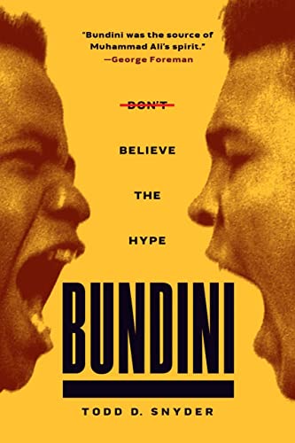 Bundini: Don't Believe the Hype