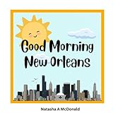 Good Morning New Orleans