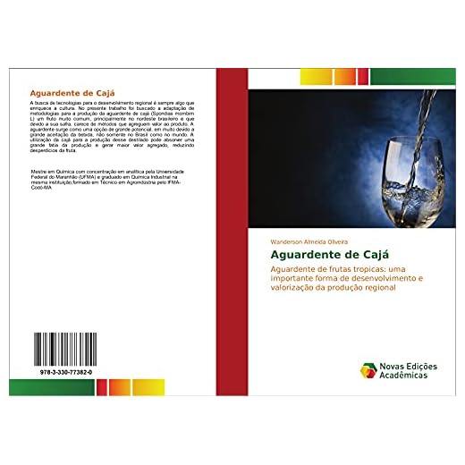 Aguardente de Cajá: Aguardente de frutas tropicas: uma importante forma de desenvolvimento e valorização da produção regional