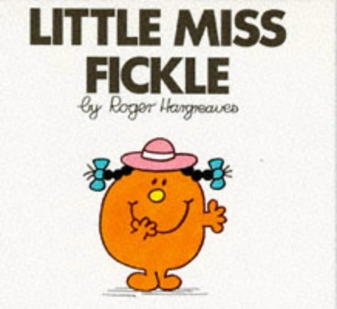 Little Miss Fickle: No. 24 (Little Miss Library)