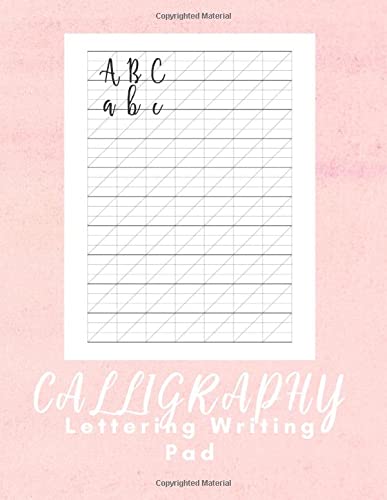 Calligraphy Lettering Writing Pad: 160 Sheets - Work Book Lined Handwriting for Adults Kids Teens Beginner's