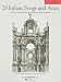 28 Italian Songs & Arias of the 17th & 18th Centuries: Based on the Editions by Alessandro Parisotti Low Voice, Book only