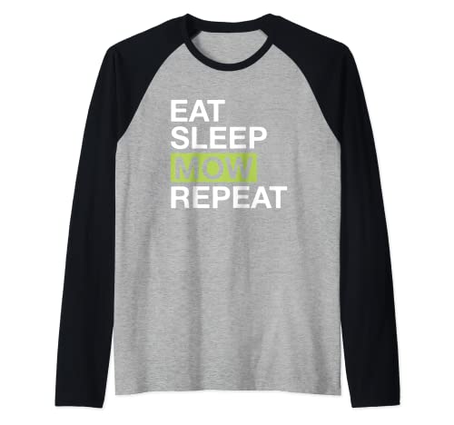 Mower Eat Sleep Mow Repeat Landscaper Camiseta Manga Raglan