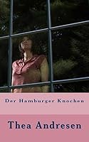 Der Hamburger Knochen 1511624795 Book Cover