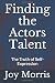 Finding the Actors Talent: The Truth of Self-Expression