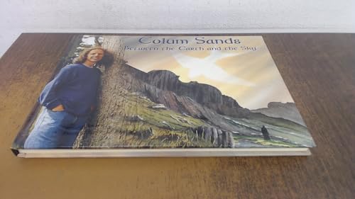 Colum Sands: Between the Earth and the Sky