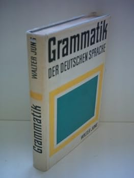 Hardcover Grammatik der deutschen Sprache [German] Book