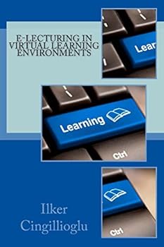 Paperback E-lecturing in Virtual Learning Environments Book