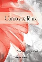 Como Ave Fénix 9878523675 Book Cover