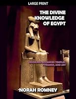 The Divine Knowledge of Egypt B0G34FR1BF Book Cover
