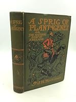 A Sprig Of Plantagenet or the National Debt of England B000JTOX6Y Book Cover