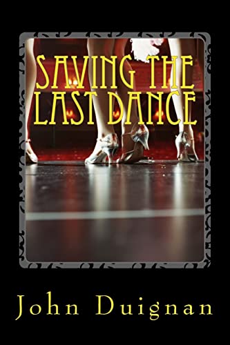 Saving the Last Dance (Gerry Sweeney/ Katherine Black Trilogy)
