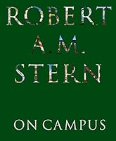 Algopix Similar Product 15 - Robert A. M. Stern: On Campus
