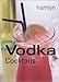 Little Book of Vodka Cocktails