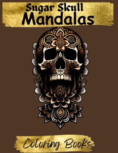 Sugar Skull Mandala: Coloring Book