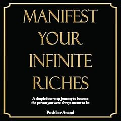 Manifest Your Infinite Riches Audiolibro Por Pushkar Anand arte de portada