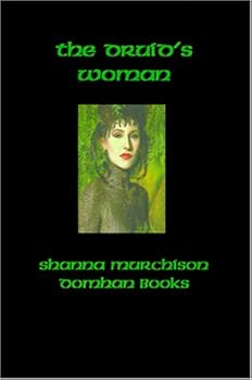 Hardcover The Druid's Woman: A Fantasy Romance Book