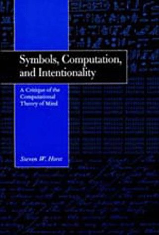 Amazon.com: Symbols, Computation, and Intentionality: A Critique of the ...