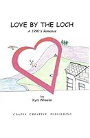Love by the Loch 1507659741 Book Cover