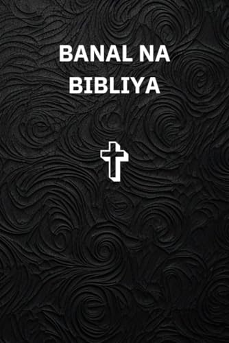 "Tagalog Bible" Banal Na Bibliya : New Testament, Bagong Tipan