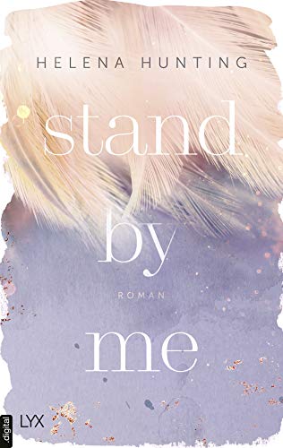 Stand by Me (Second Chances 2) von [Helena Hunting, Barbara Först]
