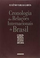 Cronologia das Relações Internacionais do Brasil (Biblioteca Alfa-Ômega de Ciências Sociais) 8585910801 Book Cover
