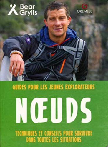 Noeuds: Techniques et conseils pour survivre dans toutes les situations