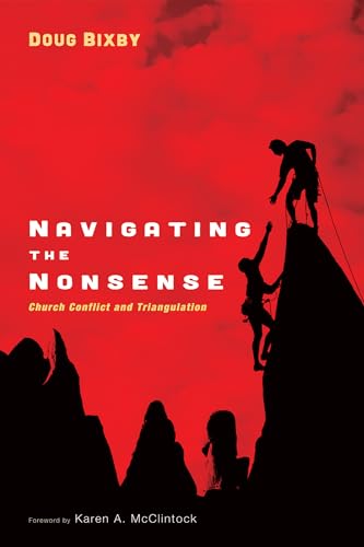 Navigating the Nonsense: Church Conflict and Triangulation