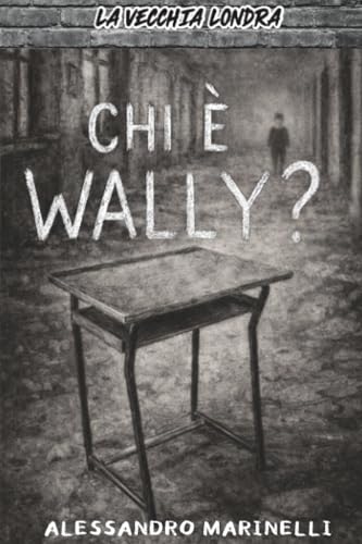  Chi è Wally?