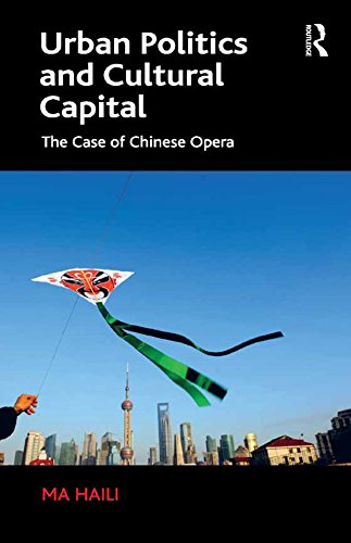 Chinese Opera & Urban Politics, édition anglophone de référence