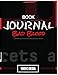 Bad Blood: Bad Blood: Secrets and Lies in a Silicon Valley Startup by John Carreyrou (Book Journal)