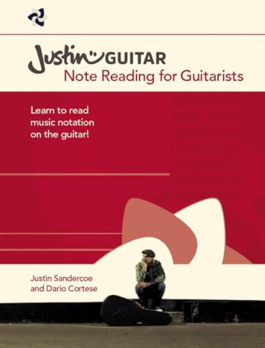 Justin Guitar: Note Reading for Guitarists Sheet Music | Guitar Sight Reading Method for Beginner and Intermediate Players | Open Position Standard Notation Study