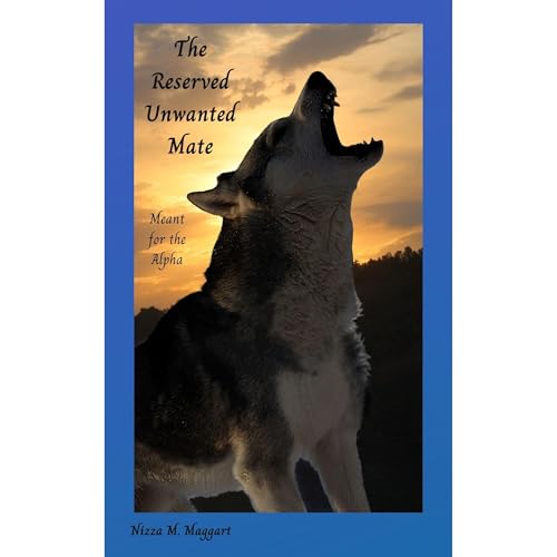 The Reserved Unwanted Mate Audiolibro Por Nizza M. Maggart arte de portada