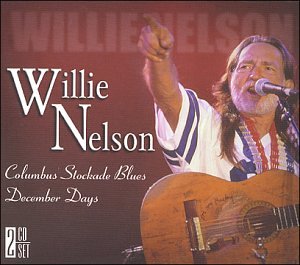 Willie Nelson: Columbus Stockade Blues