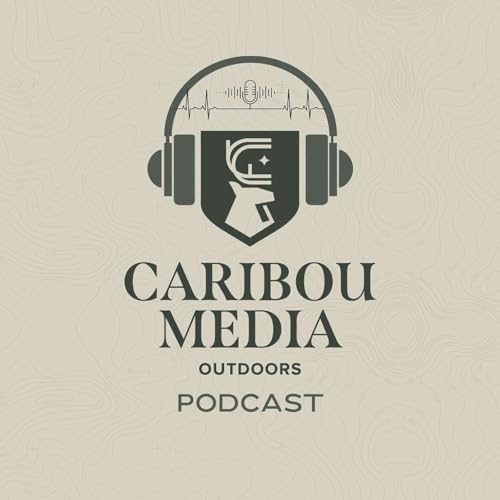 Caribou Media Outdoors Podcast cover art