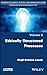 Ethically Structured Processes (Interdisciplinarity, Science and Humanities Series: Innovation and Responsibility Set, 4)