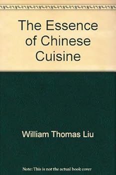 Hardcover The Essence of Chinese Cuisine Book