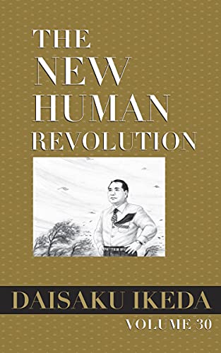 The New Human Revolution Vol 30 Kindle Edition By Ikeda Daisaku Religion Spirituality Kindle Ebooks Amazon Com