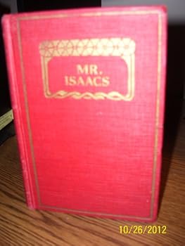 Unknown Binding Mr. Isaacs (The Works of F. Marion Crawford) Book