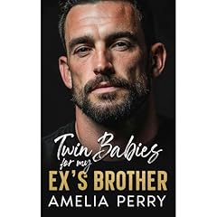 Twin Babies For My Ex's Brother Audiolibro Por Amelia Perry arte de portada