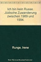 Ich bin kein Russe: Ju¨dische Zuwanderung zwischen 1989 und 1994 (German Edition) 3320018736 Book Cover