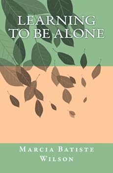 Paperback Learning To Be Alone Book