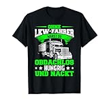 Berufskraftfahrer Spedition Lastwagen LKW Fahrer Logistik T-Shirt