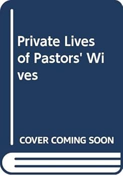 Paperback Private Lives of Pastors' Wives Book